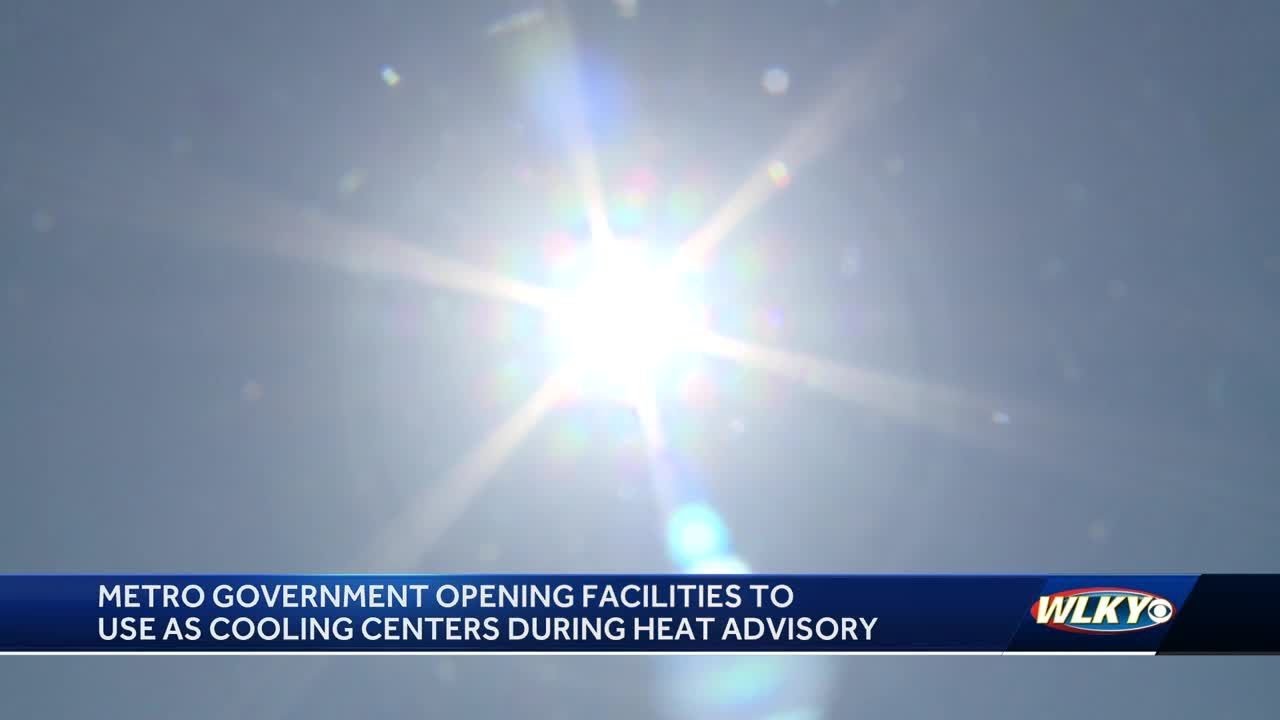 Metro Government opening facilities to use as cooling centers during ...