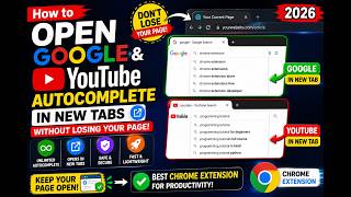 How to Open Google & YouTube Autocomplete in New Tabs Without Losing Your Page Chrome Extension 2026