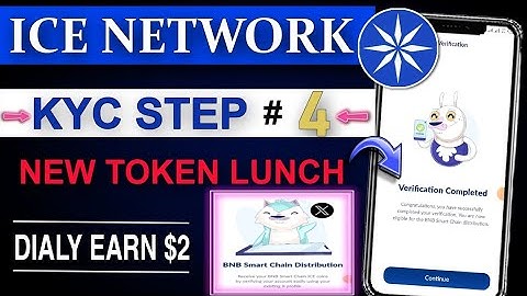Ice Mining App KYC Step 4 full Process |  BNB Smart Chain Distribution | Ice New Token lunch