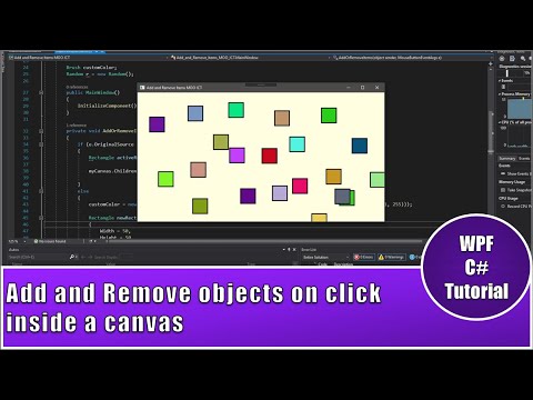WPF C# Tutorial - Dynamically add and remove items from canvas in visual studio