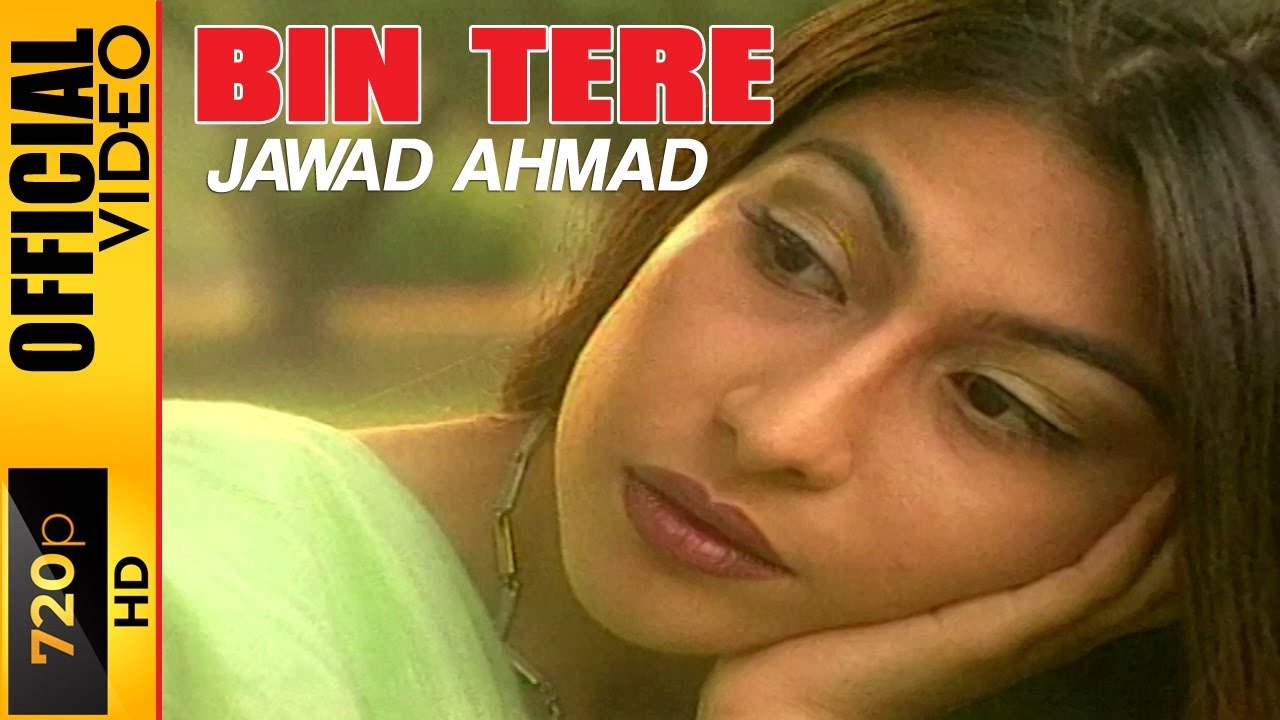 在 YouTube 上观看 Bin Tere Kiya Hai Jeena – Jawad Ahmad | Official Punjabi Song Video 在 YouTube 上观看 Bin Tere Kiya Hai Jeena – Jawad Ahmad | Official Punjabi Song Video
