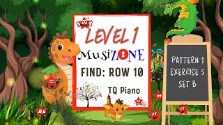 3 Note Pattern 1 Exercise 5 Set B: Find Level 1 TQ Piano