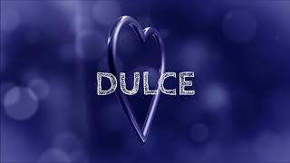 Happy Birthday Dulce