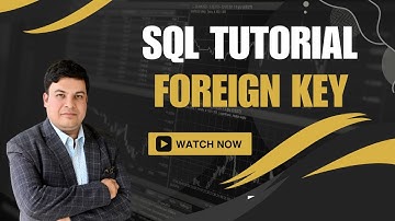 SQL FOREIGN KEY Constraint | SQL Server Tutorial for Beginners | 2024