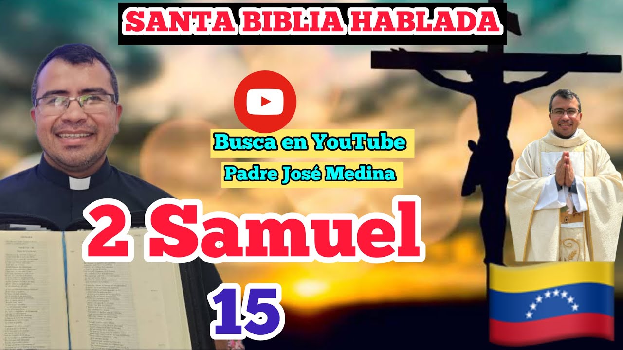 LA REBELI N 2 SAMUEL 15 1 37 Padre Jose Medina Est En Vivo YouTube la-rebeli-n-2-samuel-15-1-37-padre-jose-medina-est-en-vivo-youtube
