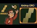 ORO FINANCE | AIRDROP COM POTENCIAL