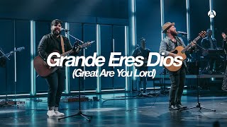Video thumbnail of "Grande Eres Dios (Great Are You Lord) | Live at Church"