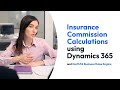 Insurance Commission Calculations - North52 Business Rules Engine for Microsoft Dynamics 365