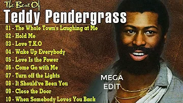 Teddy pendergrass  Best Oldies Songs Ever   Teddy pendergrass  THE Greatest Hits