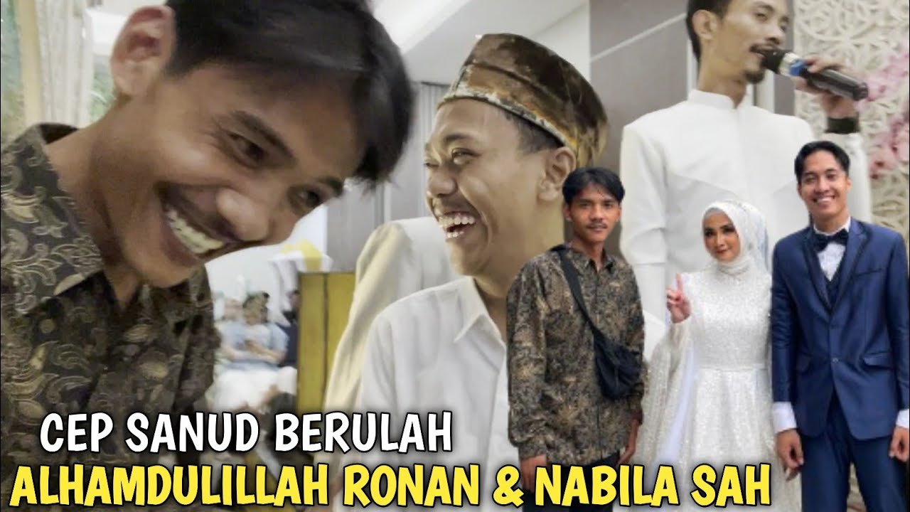 ALHAMDULILLAH RONAN & NABILA SAH...CEP SANUD BERULAH🤣