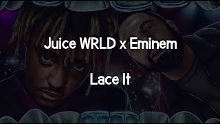 Juice WRLD x Eminem x benny blanco - Lace It (Lyrics)
