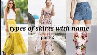 Different Types Of Skirts With Their Name Part - 2 Trendy Girl