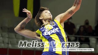 Melissa Vargas  │ Turkey superpower │ Fenerbahçe Opet vs BEZIERS Volley  │CEV Champion League 2022