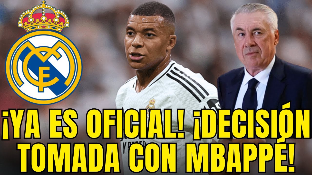 ¡EL REAL MADRID ACABA DE TOMAR UNA DECISIÓN CON MBAPPÉ! ¡SORPRENDIÓ A ...