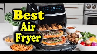 Best Air Fryer Consumer Reports