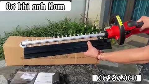 Siêu phẩm máy cắt tỉa hàng rào cây cảnh 037.347.9898