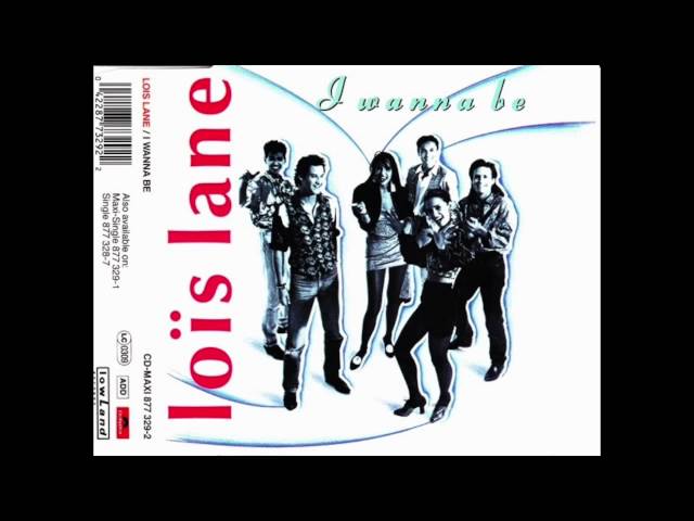 I Wanna Be [Album Version] - Lois Lane