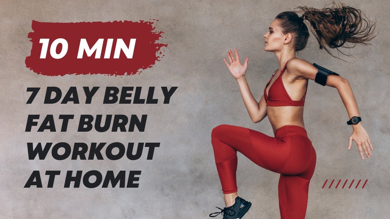 7 Day Belly Fat Burn Workout Plan How To Lose Belly Fat Fast YouTube 7-day-belly-fat-burn-workout-plan-how-to-lose-belly-fat-fast-youtube