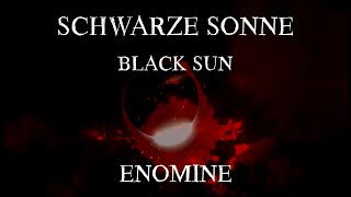 Schwarze Sonne Black Sun E Nomine English Lyrics