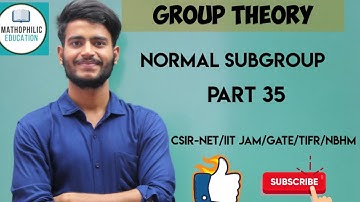 PART-35 || NORMAL SUBGROUP l GROUP THEORY | #grouptheory #normalsubgroup
