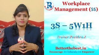 #5S#betterthebest#kaizen Workplace Management(5S)|3S 5W1H|Lecture 14|Betterthebest