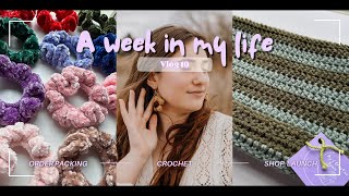CROCHET BUSINESS VLOG | Etsy Shop Launch Pt.2 | Packing My First Ever Orders! (Weekly Vlog 10)