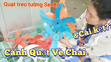 Fan| Quạt Treo Senko ve chai và cái kết?? | Sửa quạt điện tại nhà 