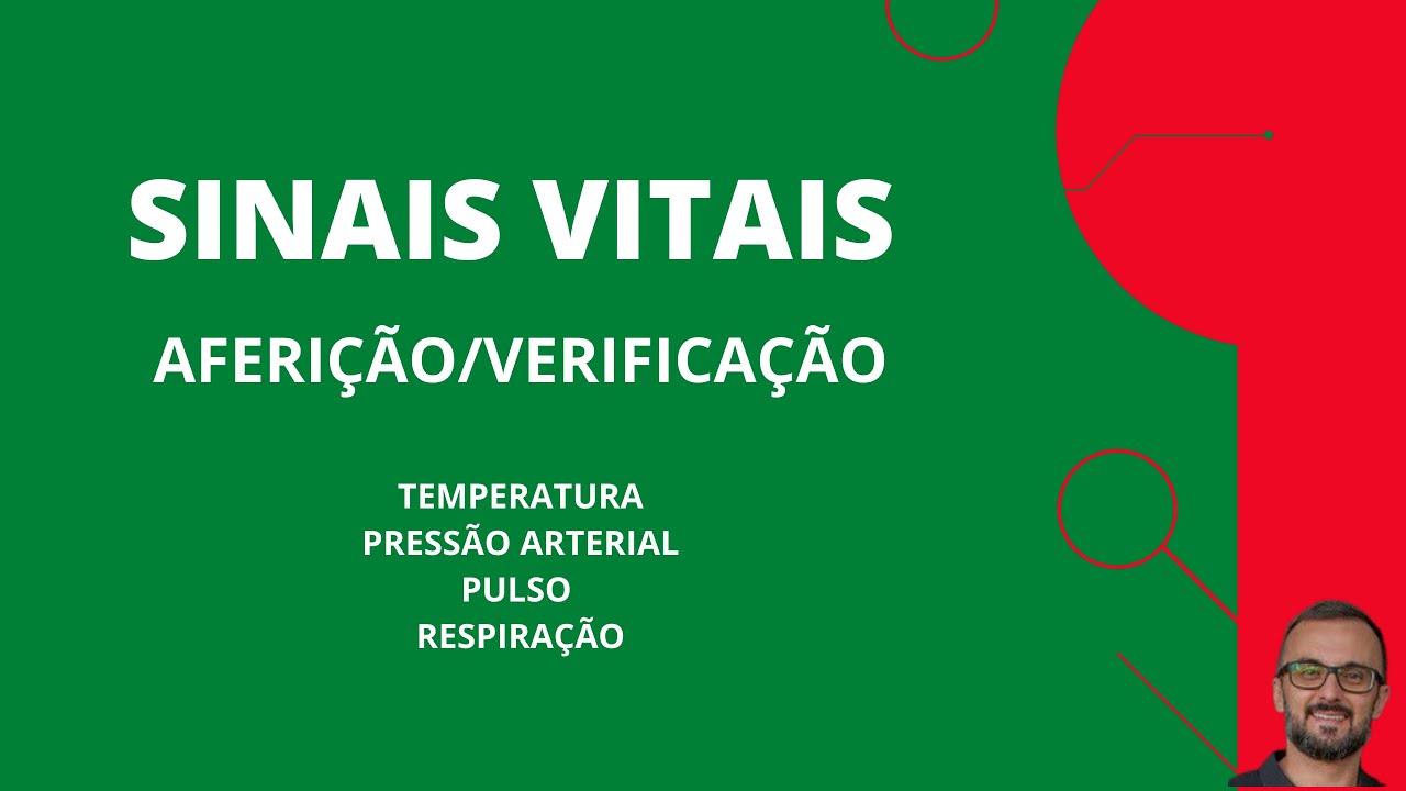 SINAIS VITAIS - AFERIÇÃO/VERIFICAÇÃO