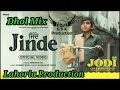 Jinde dhol mix amrinder gill diljit dosanjh ft dj guri by lahoria production new punjabi song 2023