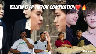Our Reaction To| Billkin and PP TikTok compilations | #BillkinPP❤🥰🔥🔥