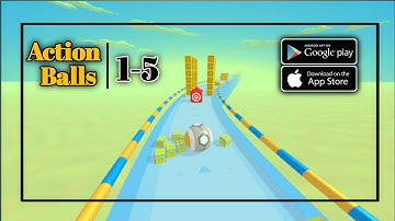Action Balls | LVL 1-5 | All levels Gameplay (Android, iOS)
