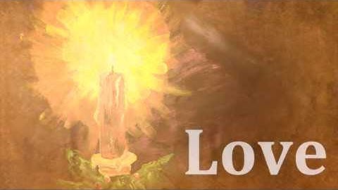 Love - Advent Week 4