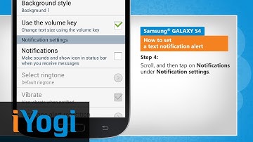 Set a Text Notification Alert on Samsung® GALAXY S4