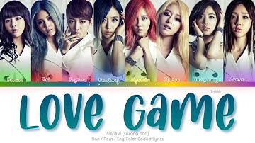 T-ARA (티아라) Love Game (사랑놀이) Color Coded Lyrics (Han/Rom/Eng)