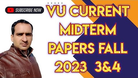 vu current midterm papers fall 2022