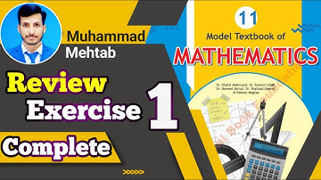 Review Exercise 1 Class 11 NBF | National book foundation | Calculus Corner