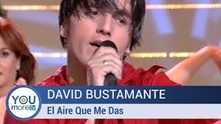 David Bustamante - El Aire Que Me Das