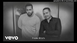 Romeo Santos Frank Reyes - Payasos