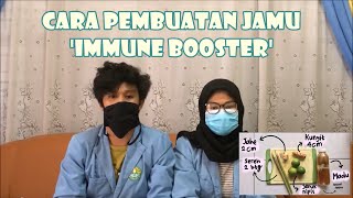 CARA MEMBUAT JAMU IMMUNE BOOSTER (PENINGKAT DAYA TAHAN TUBUH)