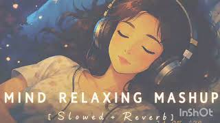 2026 Ultimate Mind Relaxing Lofi Beats | Feelings of Love Jukebox | Best of Arijit Singh #song