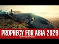 PROPHECY FOR ASIA What God Told Me About 2026
