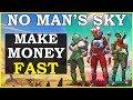 No Mans Sky Best Way To Make Money Fast | Outlaw Unit And Nanite Farm NMS