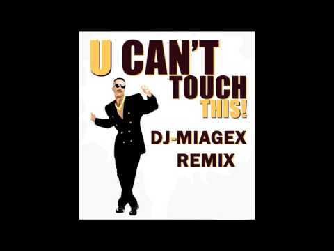 Mc Hammer - U Can´t Touch This - Dj-Miagex