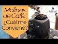 Molino de Café: ¿Cuál me Conviene?