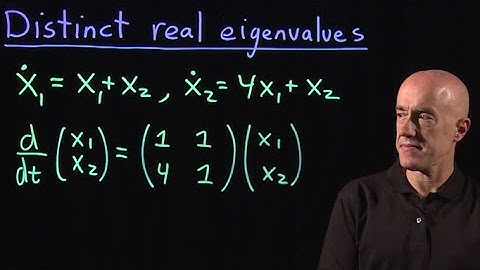 System of odes with distinct real eigenvalues | Lecture 40 | Differential Equations for Engineers