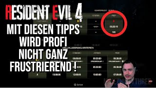 Resident Evil 4 Remake - Mit diesen TIPPS wird PROFI nicht ganz FRUSTRIEREND !