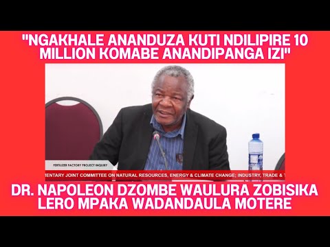 LERO KU PARLIAMENT AMUITANA NAPOLEON DZOMBE PA ZAKUKANIZIDWA KUKHAZIKITSA COMPANY YOPANGA FERTILIZER