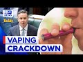 Major vape crackdown reforms announced in Australia | 9 News Australia