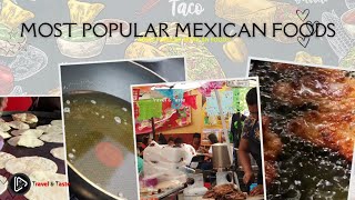 Most Popular Mexican Foods