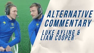 What Is That Celebration About? Alternative Commentary Luke Ayling And Liam Cooper